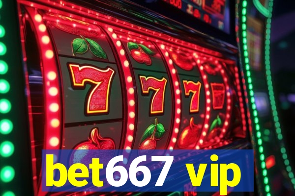 bet667 vip